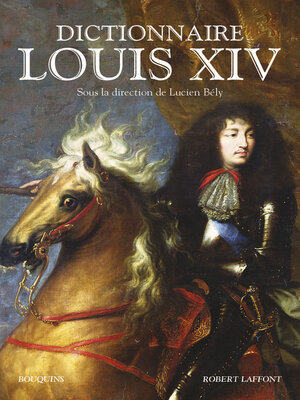 cover image of Dictionnaire Louis XIV